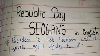 Republic day Slogans in english/ Slogans on Republic day 2023/ Quotes on Republic Day