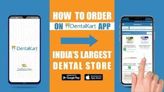 How to order on Dentalkart mobile app - India's largest dental store