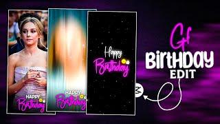  Happy birthday video editing / love birthday status editing / happy birthday edit.