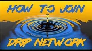 How to join DRIP network (Simple Guide, Tips, and Warnings)