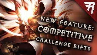 NEW FEATURE: Challenge Rifts! (Diablo 3 2.6 Season 11 beta guide)