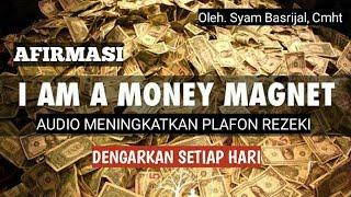 AUDIO AFIRMASI MAGNET UANG & KEBERLIMPAHAN REZEKI ( LAW OF ATTRACTION )