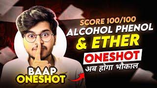 ALCOHOL PHENOL AND ETHER ONE SHOT COMPLETE CHAPTER  CLASS 12 CHEMISTRY || ORGANIC CHEMISTRY ||12TH