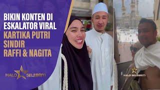 Bikin Konten Di Eskalator Viral, Kartika Putri Sindir Raffi Ahmad dan Nagita? | Halo Selebriti