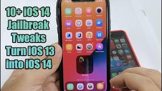 Top 10+ Jailbreak Tweaks Turn iOS 13 into iOS 14