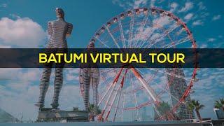 Batumi Virtual Tour - Walking Batumi And Sight things | Travel In Georgia