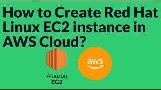 How to create Red Hat Linux EC2 in AWS and Connect to EC2 from local machine | Step by Step Tutorial