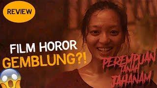 REVIEW PEREMPUAN TANAH JAHANAM (2019) - FILM HOROR GEMBLUNG? #OMMAMAT