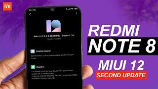 Redmi Note 8 MIUI 12 Global V12.0.2.0 Second Update Released | All Bugs Fixed!