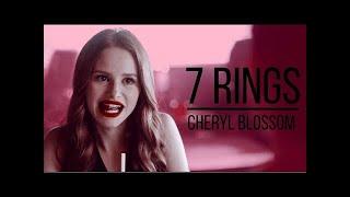 Cheryl Blossom   7 Rings Ariana Grande