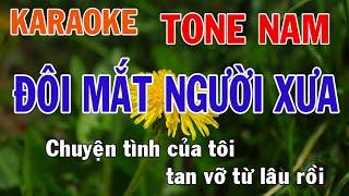 Đôi Mắt Người Xưa Karaoke Tone Nam Nhạc Sống - Phối Mới Dễ Hát - Nhật Nguyễn