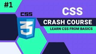 CSS Crash Course| Part-1