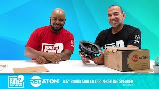 Episode 106: Red Atom 6.5" Angled In-Ceiling Speaker | What the FAQ is in the Box?