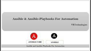 Section-1: Video-1: Introduction to Ansible and Ansible-Playbooks For Automation | VRTechnologies