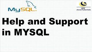 MySQL Technical Support | mysql help command | MySQL Tutorial | mysql help contents