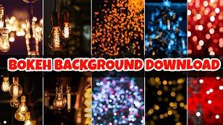 Download Free HD BOKEH Background For Editing  || Bokeh Background Download Kaise Kare