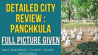 Panchkula  Real Estate Detailed Review