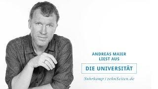 Andreas Maier: »Die Universität« (Lesung)