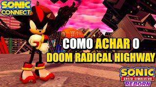 COMO LIBERAR O DOOM RADICAL HIGHWAY NO SONIC SPEED SIMULATOR REBORN (ROBLOX)