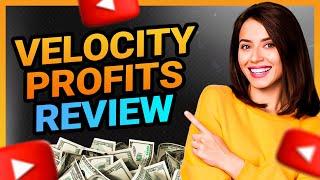 Velocity Profits Review– ((Honest VELOCITY PROFITS Reviews !!��))– Clickbank + Youtube Ads Course?