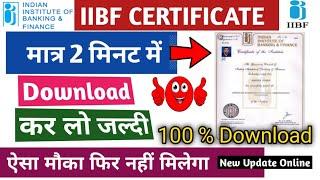 IIBF Certificate Download Now Only 2 Minute II Good News For All iibf Student 100% Download certifi