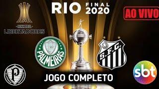 PALMEIRAS X SANTOS | VERDÃO CAMPEÃO DA CONMEBOL LIBERTADORES 2020 | JOGO COMPLETO