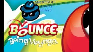 MsAgent Plays Bounce Boing Voyage: Episode 1