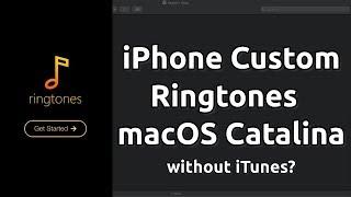 How to Create Custom iPhone Ringtones with macOS Catalina?
