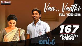 Vaa Vaathi Full Video Song | Vaathi Movie | Dhanush, Samyuktha | GV Prakash Kumar | Venky Atluri