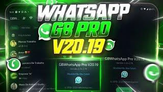 CHEGOU! NOVO WHATSAPP GB PRO V19.19 SUPER ATUALIZADO  2024 ANTIBAN (O MELHOR?)