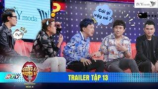 Giọng Ải Giọng Ai 4 | Trailer Tập 13: Chí Tài, Khắc Việt,Khắc Hưng phát cuồng với các thí sinh bí ẩn