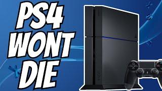 The PS4 Will Not Die