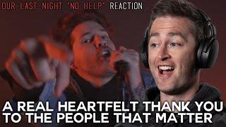 Our Last Night - NO HELP (REACTION) // OLN Speaking their truth // Roguenjosh Reacts