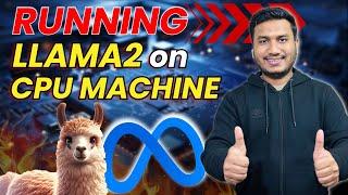 Running Llama2 on CPU Machine | iNeuron