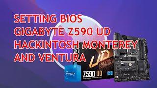 How To Set BIOS Gigabyte Z590 UD For Hackintosh Monterey & Ventura