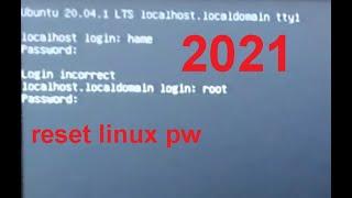 reset pw ubuntu 20.04 login incorrect