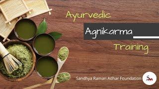 Practical Training on Ayurveda and Naturopathy in Sandhya Raman Adhar Foundation