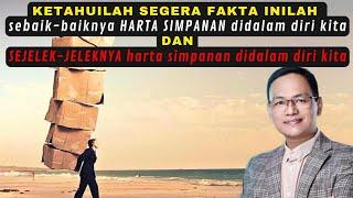 inilah SEBAIK-BAIKNYA & SEJELEK-JELEKNYA harta simpanan didalam diri kita ️#syaifulkarim #hakikat