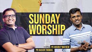 Sunday Service  | Pr Anson P Mathew | Pr Raison Thomas | 14 th Jan 2024 | In Christ