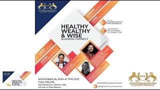 Healthy Wealthy and Wise Business Connect - Nov.27, 2020