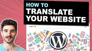 How to Translate Your WordPress Website (with ConveyThis plugin)