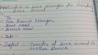 Application for Bank account transfer to other branch