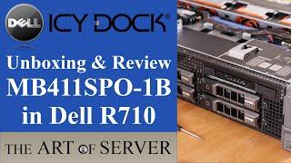 Unboxing & Review ICY DOCK MB411SPO-1B | A better slim ODD boot drive for Dell R710 R610 R510 R410