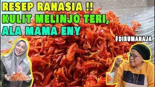 RESEP RAHASIA !! KULIT MELINJO TERI ALA MAMA ENY