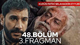 Kudüs Fatihi Selahaddin Eyyubi 48.Bölüm 3.Fragmanı Gümüştekin’in sonu! Analiz