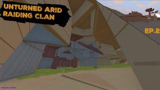 MESSING WITH A CLAN ON ARID (Unturned) 1/3