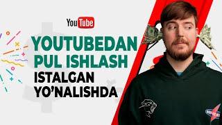 YOUTUBEDAN PUL ISHLASH HAR QANDAY YO'NALISHDA MONET YOQISH