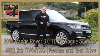 2014 Range Rover 3 0 TD V6 Vogue SE Auto 4WD Euro 5 5dr OV64YXG | Review and Test Drive