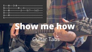 Show me how by Men I Trust | Guitar Tabs