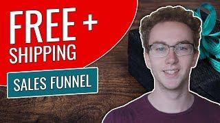 Free Plus Shipping - How To Use This Sales Funnel In Your Business